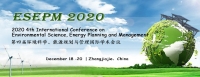2020 4th International Conference on Environmental Science, Energy Planning and Management （ESEPM 2020）