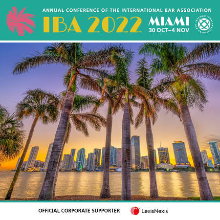 IBA Annual Conference 2022 - Miami, November 2022, Miami Beach, Florida, United States