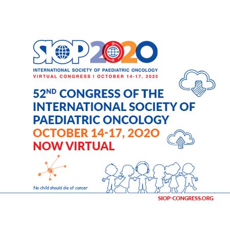 SIOP 2020 Virtual Congress: International Society of Paedatric Oncology, Online, United States