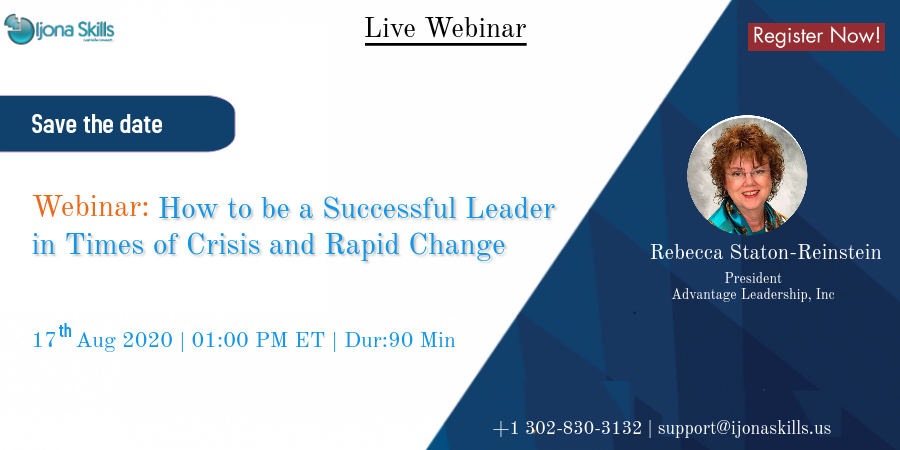 How to be a Successful Leader in Times of Crisis and Rapid Change, Middletown,DE,USA,Delaware,United States