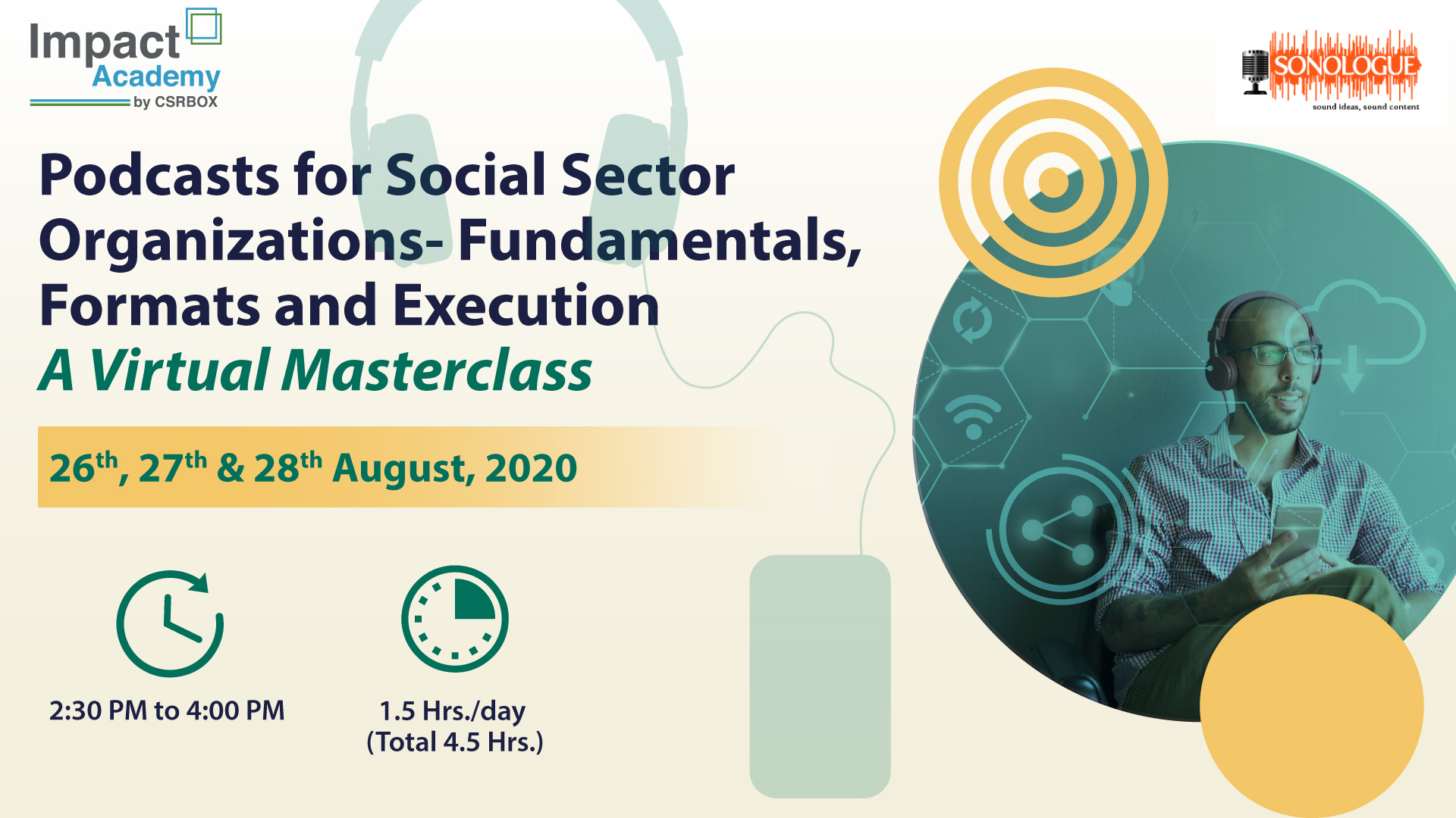 Podcasts for Social Sector Organizations – Fundamentals, Formats and Execution: A Virtual Masterclass, Ahmedabad, Gujarat, India