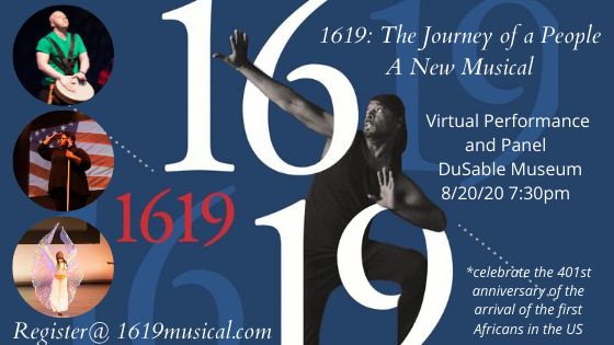 1619: The Journey of a People Virtual Performance and Panel, Chicago, Illinois, United States