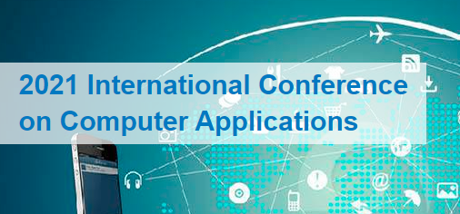 2021 International Conference on Computer Applications (ICCA 2021), London, United Kingdom