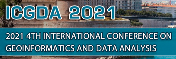 2021 4th International Conference on Geoinformatics and Data Analysis (ICGDA 2021), Marseille, France
