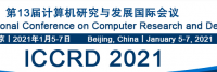 2021 The 13th International Conference on Computer Research and Development (ICCRD 2021)