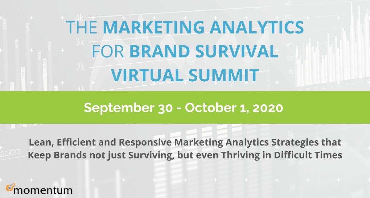 The Marketing Analytics for Brand Survival Virtual Summit, Virtual, United States