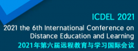 2021 the 6th International Conference on Distance Education and Learning (ICDEL 2021)