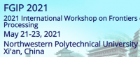 2021 International Workshop on Frontiers of Graphics and Image Processing (FGIP 2021)