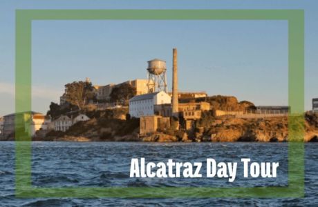 Alcatraz Day Tour - An Outdoor Experience, San Francisco, California, United States