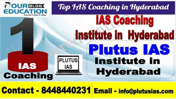 Top IAS Coaching in Hyderabad, Bangalore, Karnataka, India