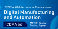 2021 The 7th International Conference on Digital Manufacturing and Automation (ICDMA 2021)