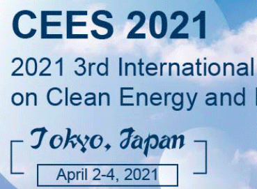 2021 3rd International Conference on Clean Energy and Electrical Systems (CEES 2021), Tokyo, Japan