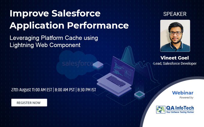 Improve Salesforce Application Performance - Leveraging Platform Cache using Lightning Web Component, Noida, Uttar Pradesh, India