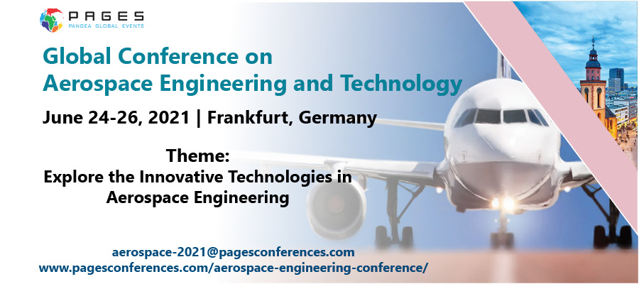 Global Conference on Aerospace Engineering and Technology, Frankfurt, Hessen, Germany
