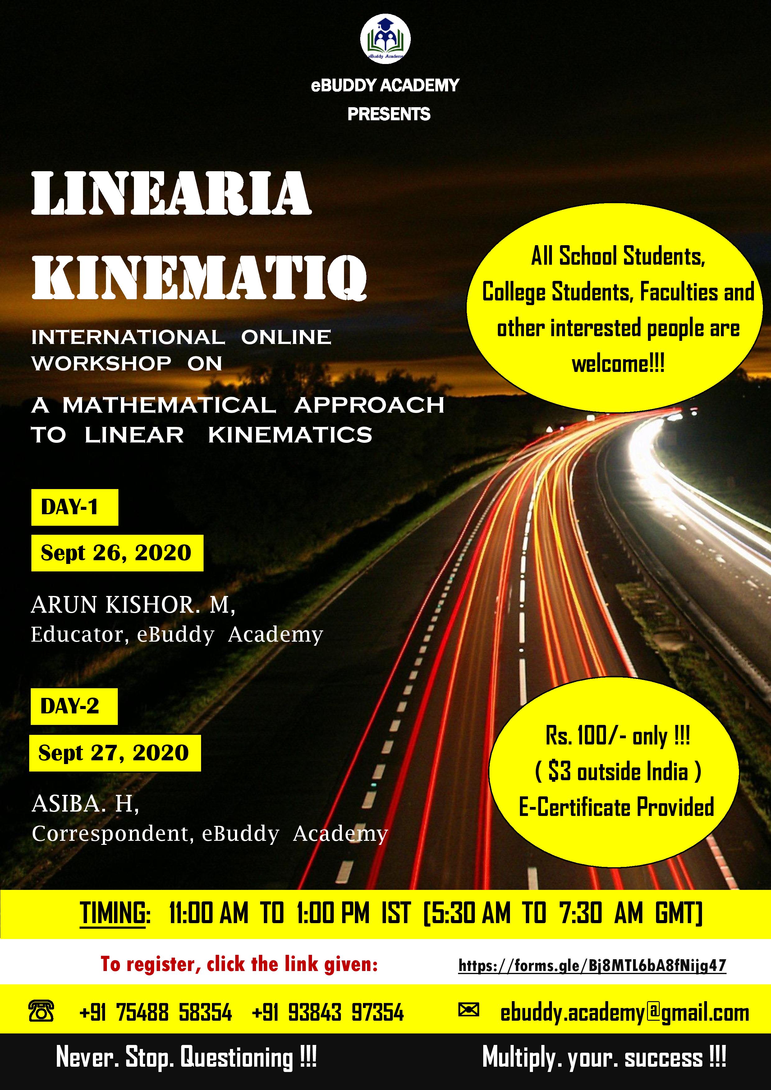 "LINEARIA KINEMATIQ" - INTERNATIONAL   ONLINE    WORKSHOP   ON   A  MATHEMATICAL   APPROACH  TO   LINEAR    KINEMATICS, Nilgiris, Tamil Nadu, India