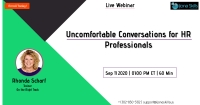 Uncomfortable Conversations for HR Professionals