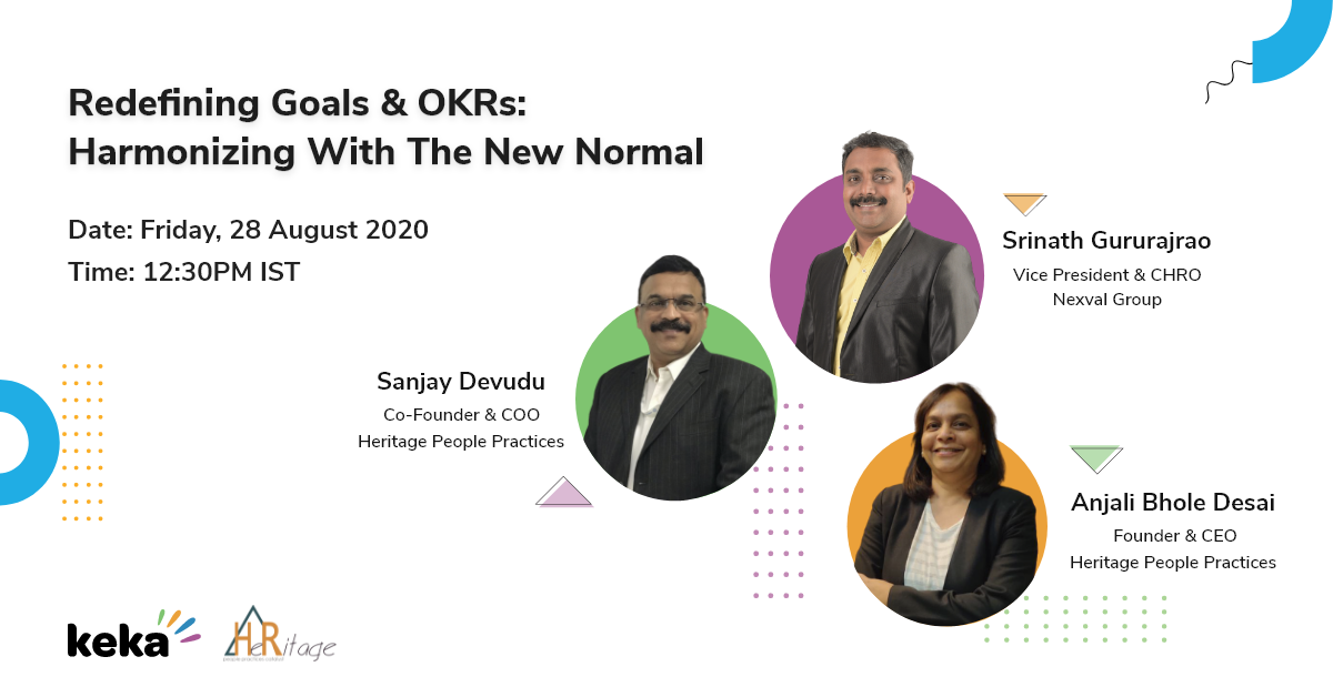 REDEFINING GOALS AND OKRS: HARMONIZING WITH NEW NORMAL, Hyderabad, Telangana, India