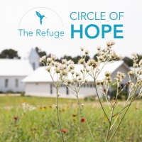 Circle of Hope: A Special Tour of The Refuge Ranch