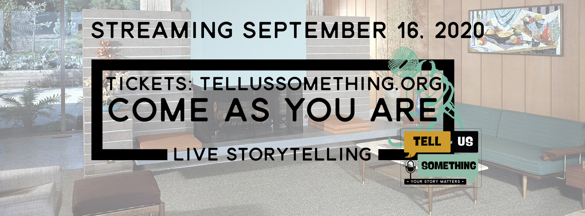 LIVE STORYTELLING! September 16, 2020, presented by Tell Us Something, Missoula, Montana, United States