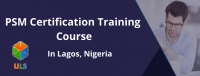 Professional Scrum Master (PSM) Certification Training Course in Lagos, Nigeria