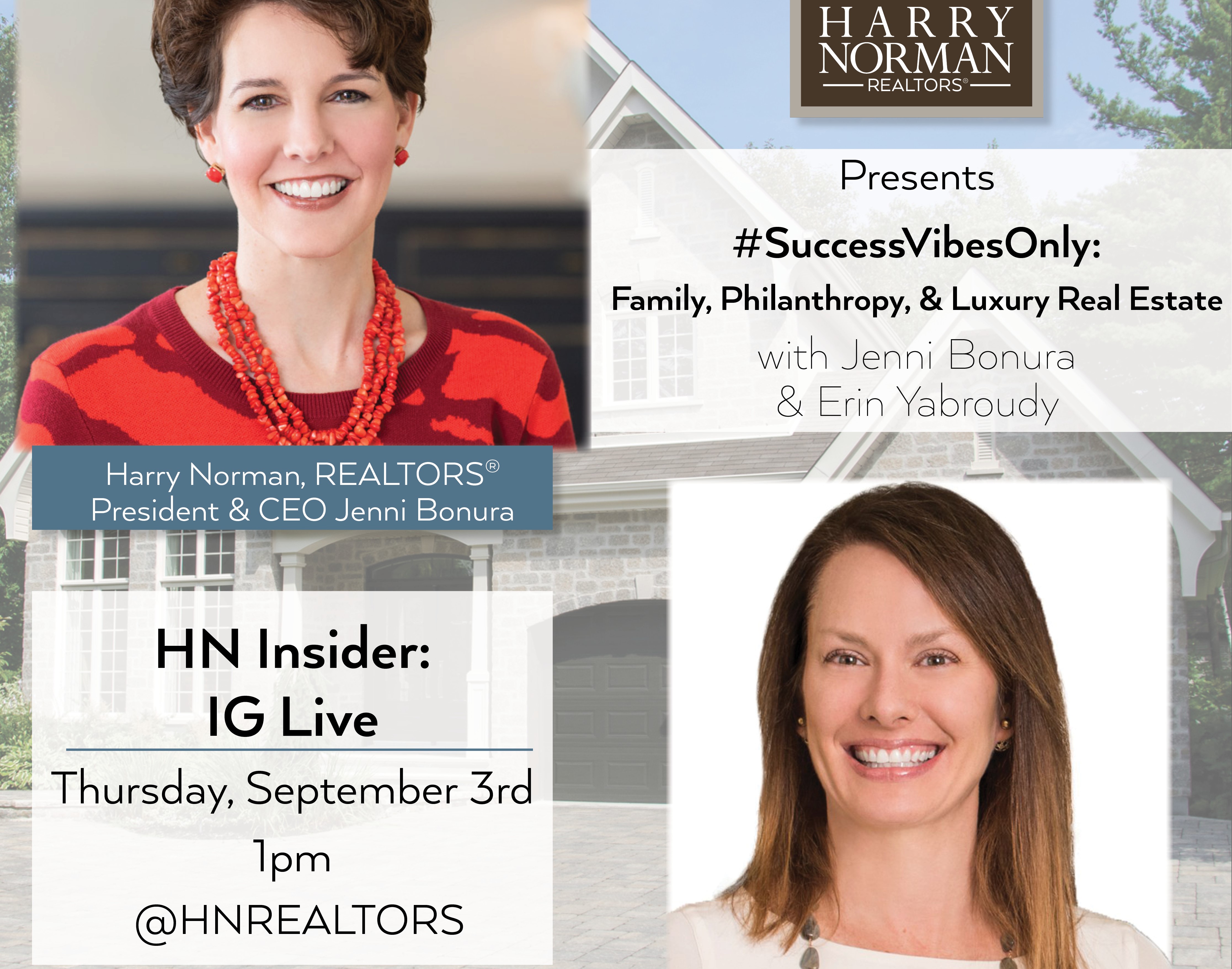 HN Insider IG Live: #SuccessVibesOnly: Family, Philanthropy & Luxury Real Estate, Fulton, Georgia, United States