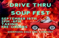 SOUPFEST Drive-Thru Supporting Shermans Dale Fire Company Pre Order if Possible to avoid sell out.