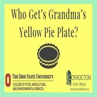 Who Gets Grandma’s Yellow Pie Plate?