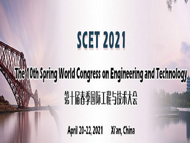 2021 Spring International Conference on Material Sciences and Technology (MST-S), Xi’an, Shaanxi, China