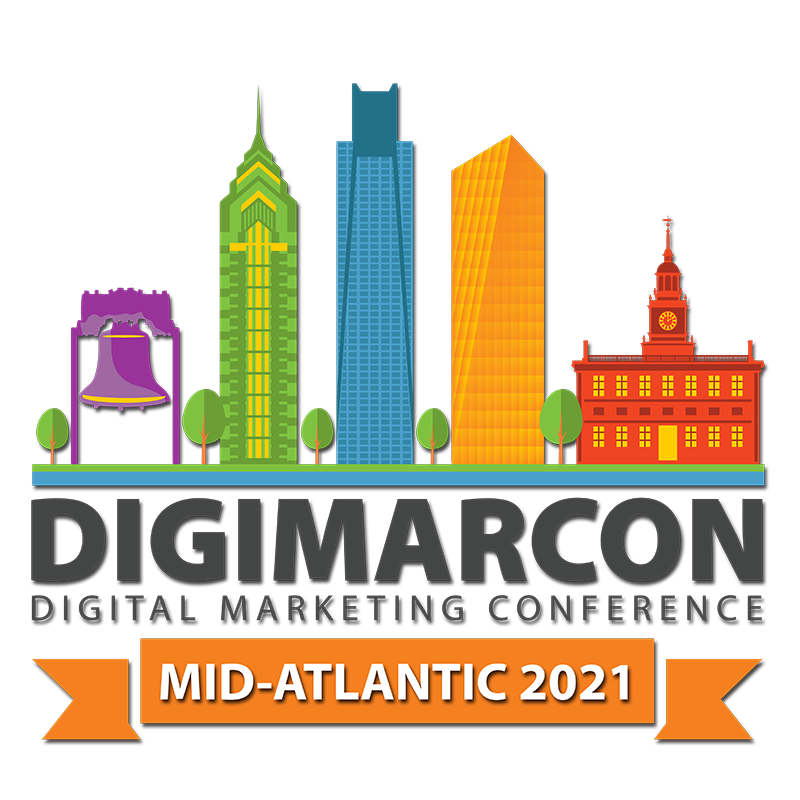 DigiMarCon Mid-Atlantic 2021 - Digital Marketing, Media and Advertising Conference & Exhibition, Philadelphia, United Kingdom