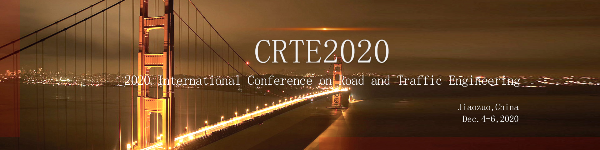 2020 International Conference on Road and Traffic Engineering, Jiaozuo, Hubei, China