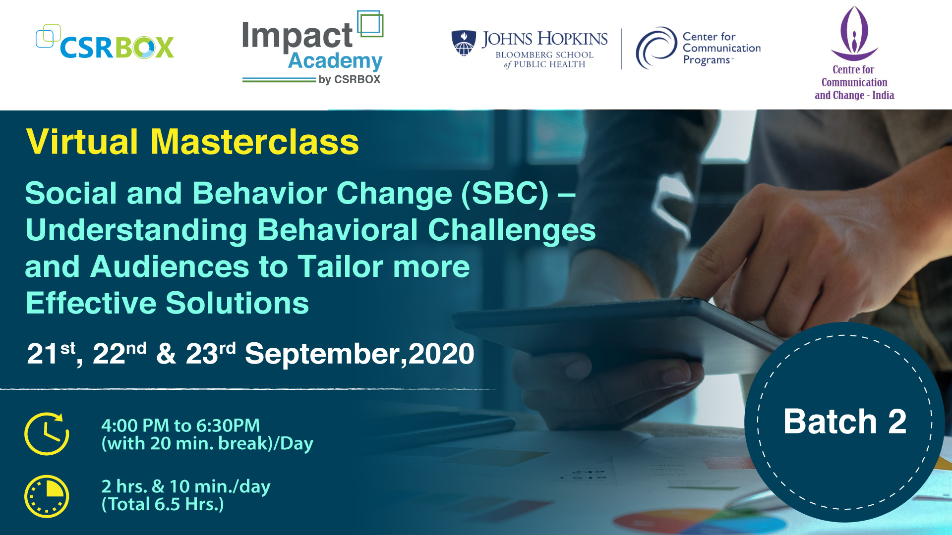 Virtual Masterclass: Social and Behavior Change (SBC) – Understanding Behavioral Challenges and Audiences to Tailor More Effective Solutions (Batch 2), Ahmedabad, Gujarat, India