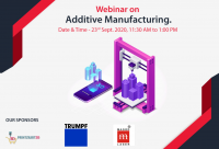 Free Webinar on Additive Manufacturing - 23 Sept. 2020 (11:30 AM - 1:00 PM)