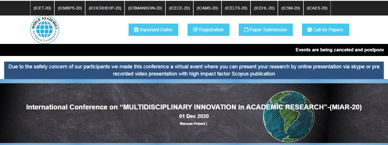 International Conference on “MULTIDISCIPLINARY INNOVATION in ACADEMIC RESEARCH”-(MIAR-20), Warsaw-Poland, Poland