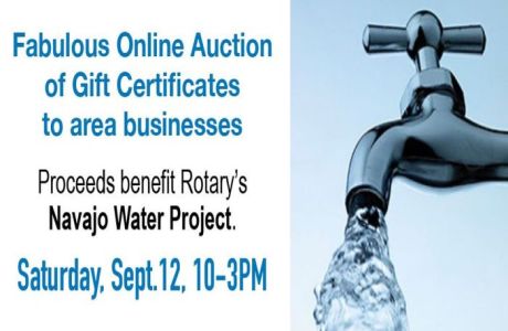 WIN-WIN-WIN!  Rotary Clubs' Online Auction to Benefit Navajo Water Project, Flagstaff, Arizona, United States