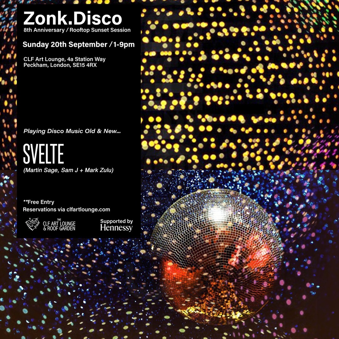 Zonk.Disco 8th Anniversary - Rooftop Sunset Session at The CLF Art Lounge, Peckham - Free Entry, London, United Kingdom