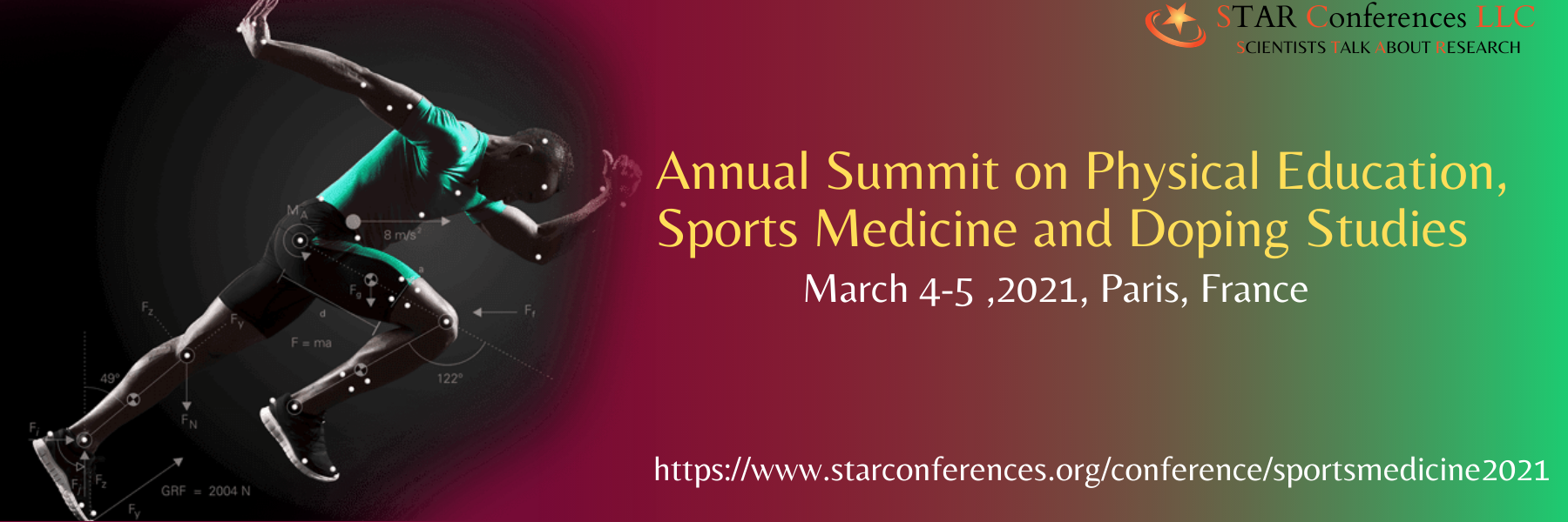 Annual Summit on Physical Education, Sports Medicine and Doping Studies”, Paris, France