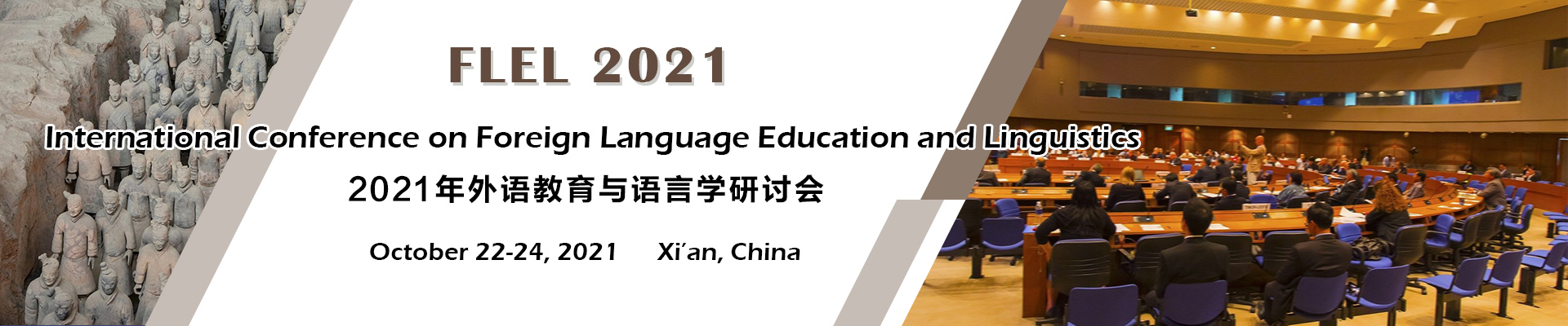 International Conference on Foreign Language Education and Linguistics (FLEL 2021), Xi'an, Shaanxi, China
