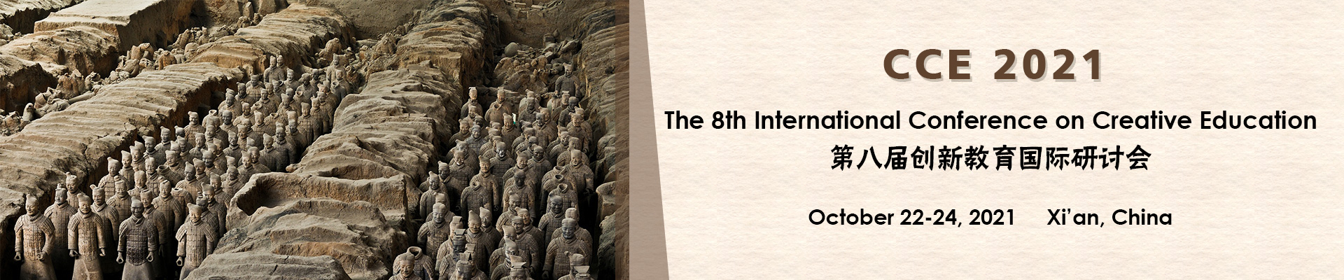 The 8th International Conference on Creative Education (CCE 2021), Xi'an, Shaanxi, China