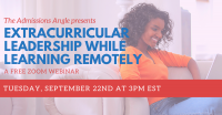 Extracurricular Leadership while Learning Remotely