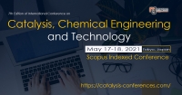 7th Edition of International Conference on Catalysis, Chemical Engineering and Technology