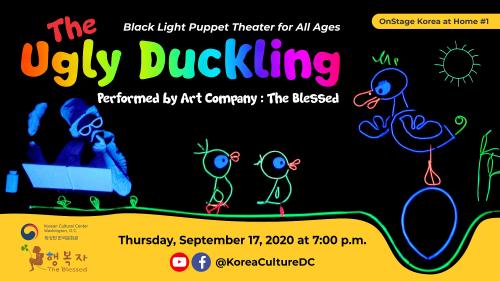 [OnStage Korea at Home #1] Art Company: The Blessed presents The Ugly Duckling, Washington,Washington, D.C,United States
