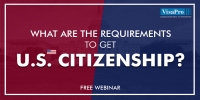 What Are The Requirements To Get A U.S. Citizenship?