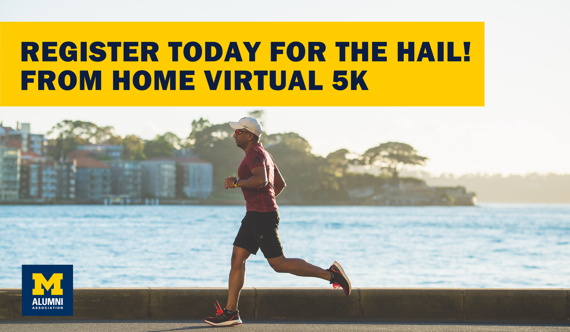 Hail! From Home Virtual 5K (in partnership with Alumni Association of the University of Michigan), Virtual Event, United States