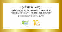 Hands-on Algorithmic Trading: From Ideation to Live Markets Implementation
