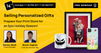 Selling Personalized Gifts: Prepare Your Print Store for an Epic Holiday Season