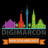 DigiMarCon New Zealand 2021 - Digital Marketing, Media and Advertising Conference & Exhibition