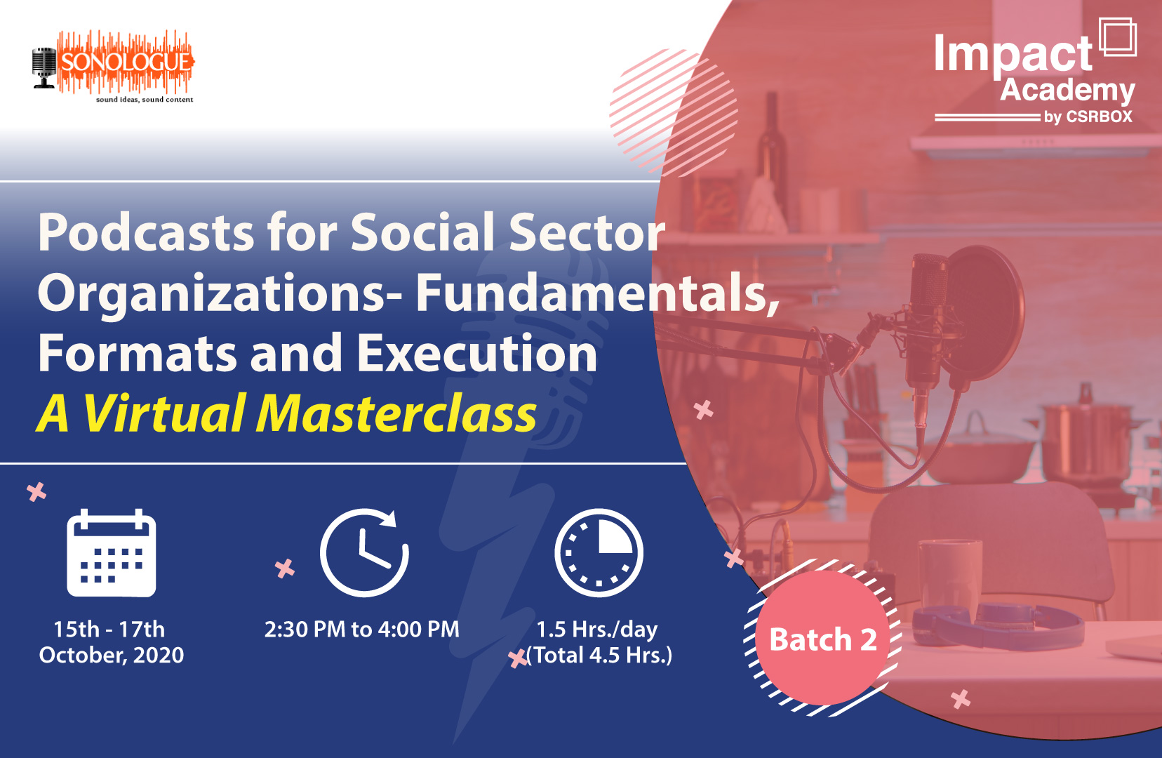 Podcasts for Social Sector Organizations- Fundamentals, Formats and Execution’, Ahmedabad, Gujarat, India
