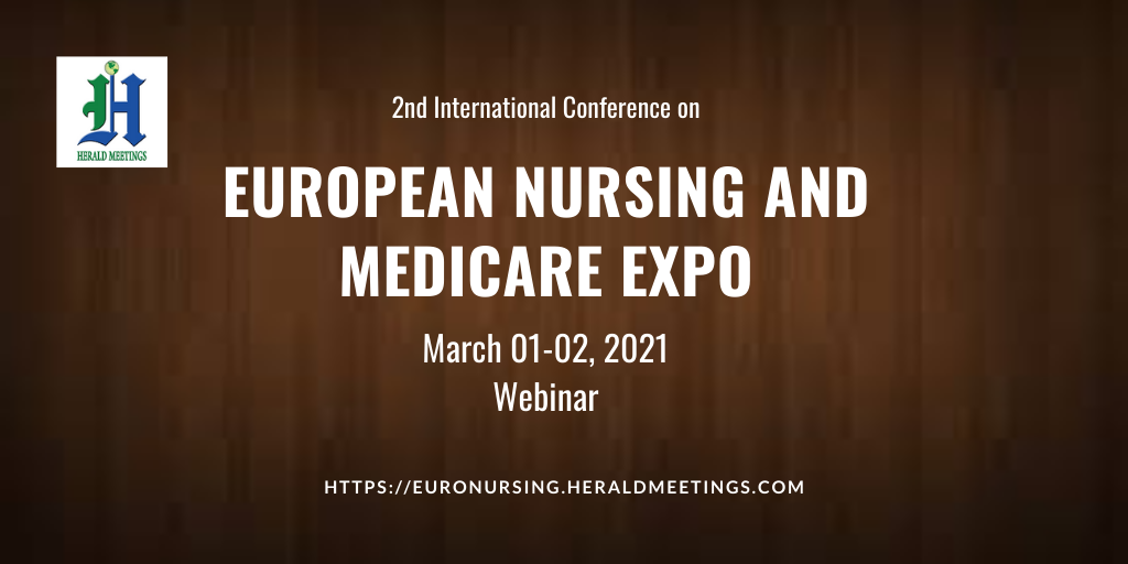2nd International Conference on European Nursing and Medicare Expo, Online/Webinar, Washington, United States