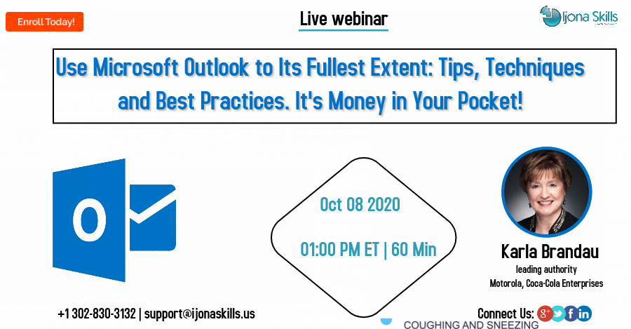 Use Microsoft Outlook to Its Fullest Extent: Tips, Techniques and Best Practices. It's Money in Your Pocket!, Middletown,DE,USA,Delaware,United States