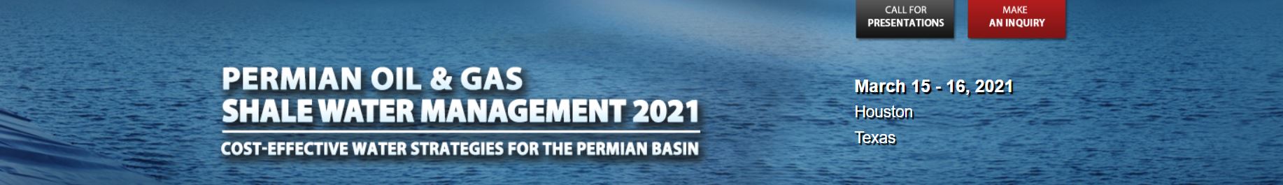 Physical Conference - Permian Shale Water Management 2021, Houston, Texas, United States
